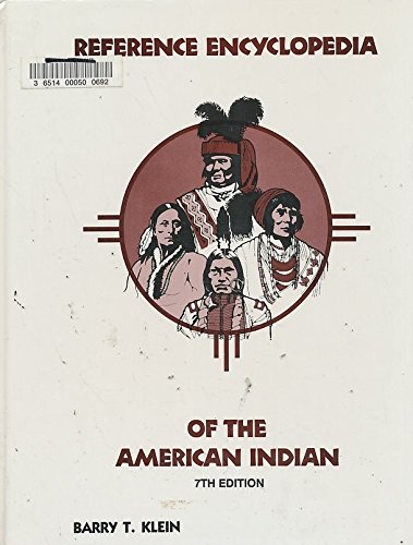 Imagen de archivo de Reference Encyclopedia of the American Indian, 7th Edition a la venta por CorgiPack