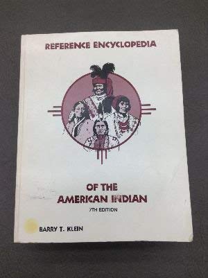 Stock image for Reference Encyclopedia of the American Indian for sale by Better World Books: West