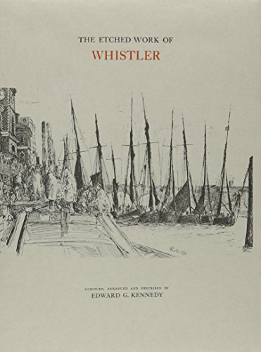 The Etched Work of Whistler