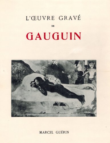 Beispielbild fr L'Oeuvre Grav de Gauguin. zum Verkauf von Thomas Heneage Art Books