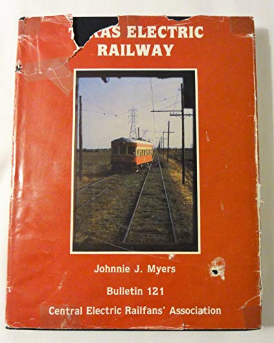 9780915348213: Texas Electric Railway/With Pamphlet