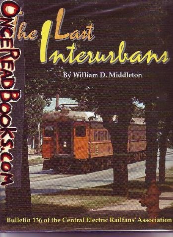 Stock image for The Last Interurbans for sale by West Side Book Shop, ABAA