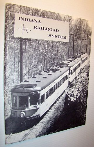 Beispielbild fr Indiana Railroad System. CERA Bulletin 91 zum Verkauf von Zubal-Books, Since 1961