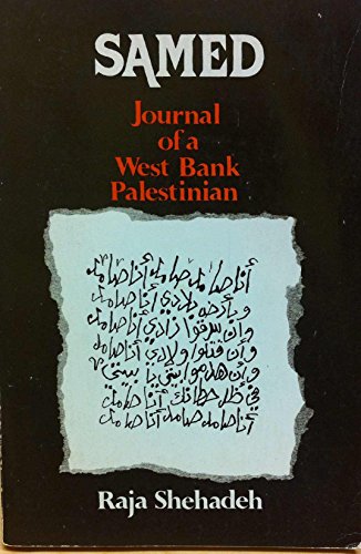 Stock image for Samed Journal of a West Bank Palestinian for sale by G.J. Askins Bookseller