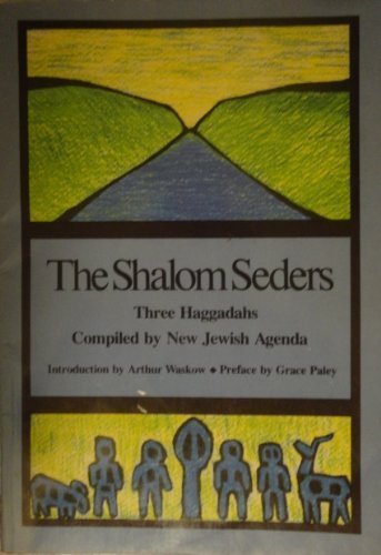 Stock image for Shalom Seders Three Haggadahs for sale by SecondSale