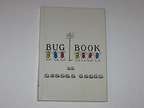 The Bug Book (9780915361694) by Gorey, Edward