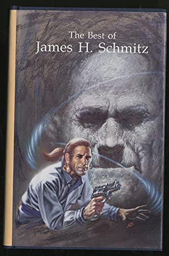 Beispielbild fr The Best of James H. Schmitz zum Verkauf von Books of the Smoky Mountains