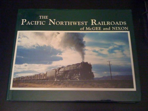 9780915370078: Pacific Northwest Railroads