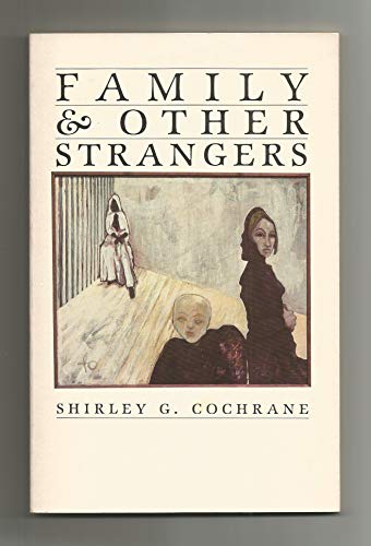 Beispielbild fr Family & other strangers: Poems zum Verkauf von Wonder Book