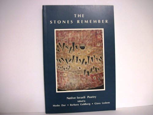 9780915380251: The Stones Remember: Native Israeli Poetry