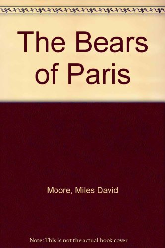 The Bears of Paris