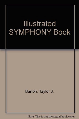 The Illustrated Symphony Book