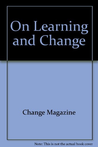 Stock image for On Learning and Change for sale by ThriftBooks-Atlanta