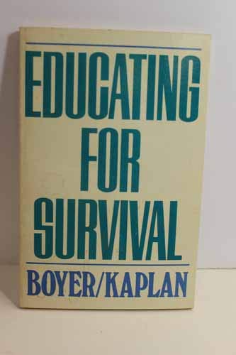 Imagen de archivo de Educating for Survival a la venta por Dunaway Books