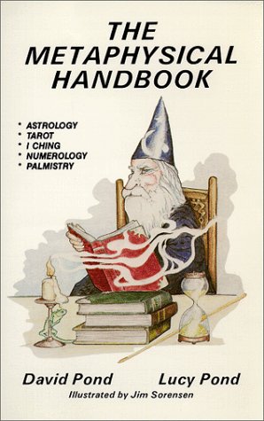 The Metaphysical Handbook - Pond, Lucy,Pond, David