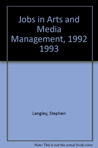 9780915400997: Jobs in Arts and Media Management, 1992 1993