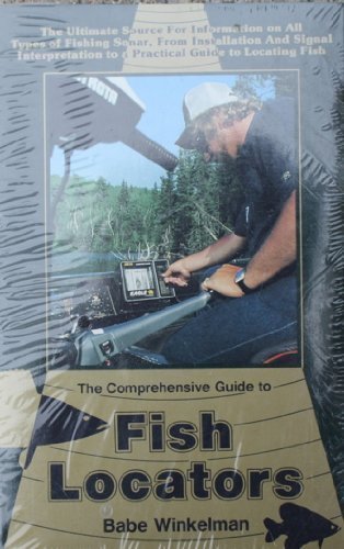 Stock image for Comprehensive Guide to Fish Locators for sale by ThriftBooks-Dallas