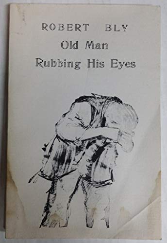 9780915408368: Old man rubbing his eyes