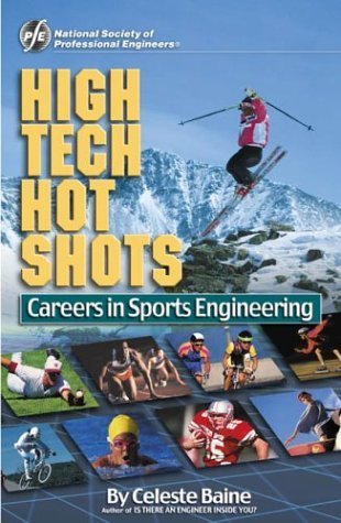 Stock image for High Tech Hot Shots: Careers in Sports Engineering for sale by Irish Booksellers