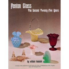 Stock image for Fenton Glass : The Second Twenty-Five Years for sale by Better World Books