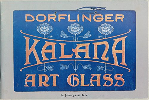 9780915410545: Dorflinger Kalana Art Glass