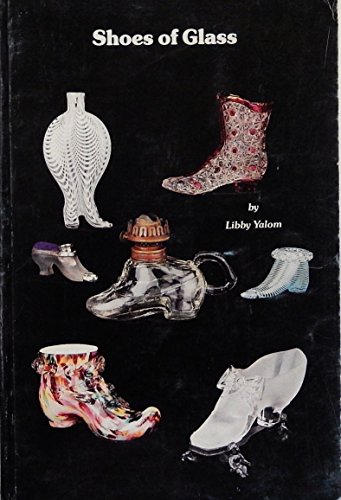 Imagen de archivo de SHOES OF GLASS a la venta por Gian Luigi Fine Books