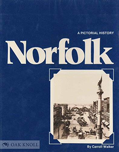 Imagen de archivo de Norfolk: A pictorial history from the Those were the days collection a la venta por ThriftBooks-Dallas