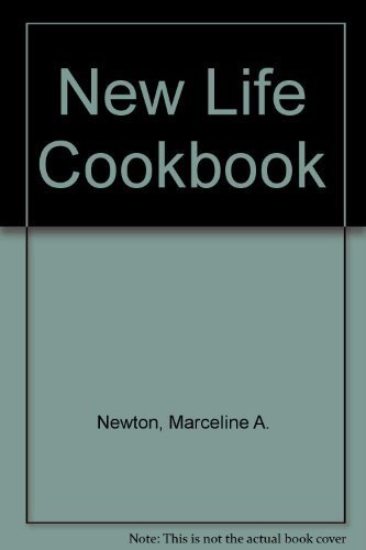 Imagen de archivo de New Life Cookbook: Based on the Health and Nutritional Philosophy of the Edgar Cayce Readings a la venta por More Than Words