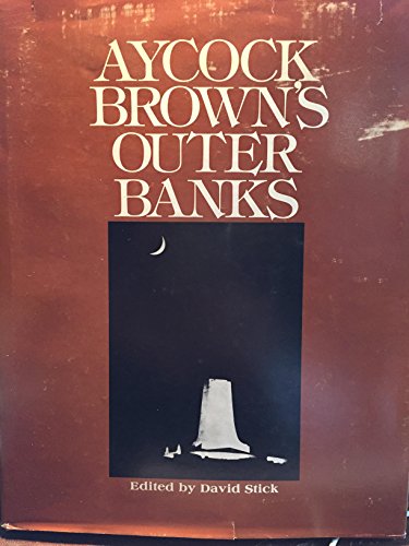 Imagen de archivo de Aycock Brown's Outer Banks a la venta por Save With Sam