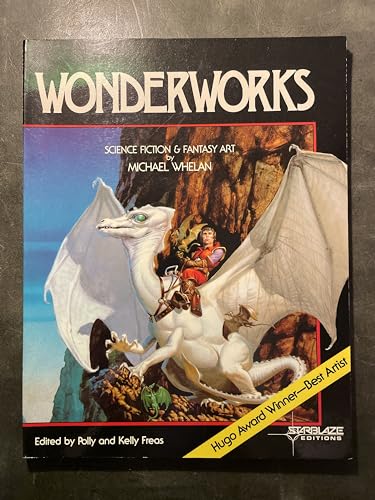 9780915442744: Wonderworks: Science Fiction and Fantasy Art