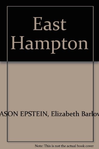 Imagen de archivo de East Hampton: A History and Guide a la venta por Better World Books