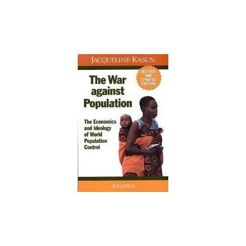 The War Against Population (9780915463183) by [???]