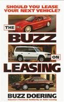 The Buzz on Leasing: Should You Lease Your Next Vehicle?