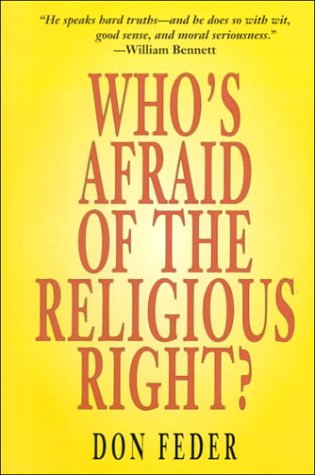 Beispielbild fr Who's Afraid of the Religious Right? zum Verkauf von Better World Books