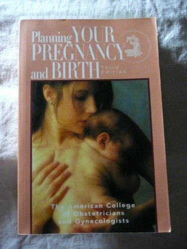 Beispielbild fr Planning for Pregnancy, Birth, and Beyond zum Verkauf von Better World Books: West