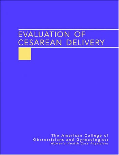 9780915473625: Evaluation of Cesarean Delivery