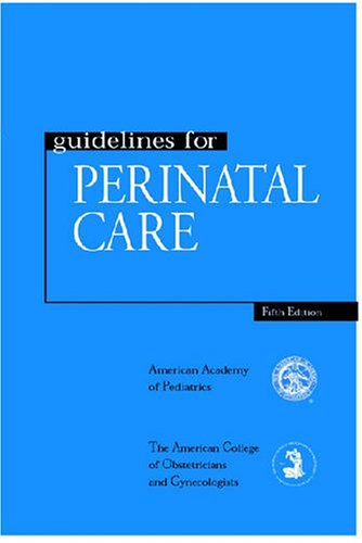 Beispielbild fr Guidelines for Perinatal Care zum Verkauf von Hawking Books