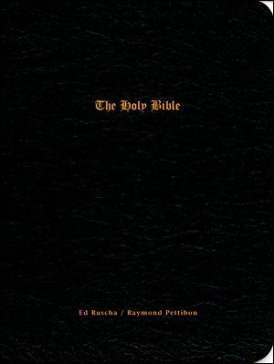 Beispielbild fr ED RUSCHA/RAYMOND PETTIBON: THE HOLY BIBLE & THE END. zum Verkauf von White Ink Books