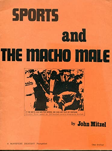 9780915480067: Sports & the macho male