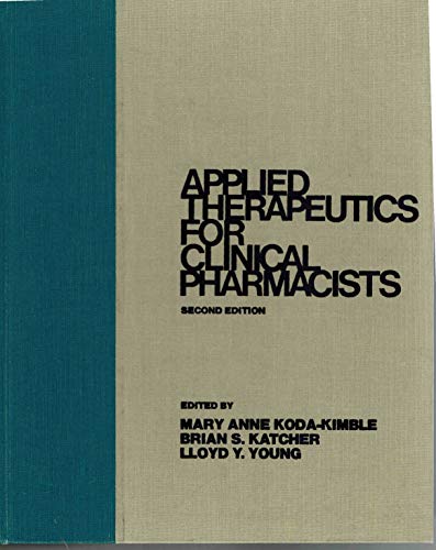 Imagen de archivo de Applied therapeutics for clinical pharmacists a la venta por ThriftBooks-Atlanta