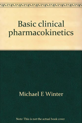 Imagen de archivo de Basic Clinical Pharmacokinetics. 2nd Edition. a la venta por Bingo Used Books