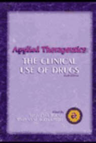 Beispielbild fr Applied Therapeutics: The Clinical Use of Drugs zum Verkauf von HPB-Red