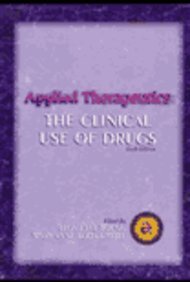 Stock image for Applied Therapeutics: The Clinical Use of Drugs for sale by HPB-Red