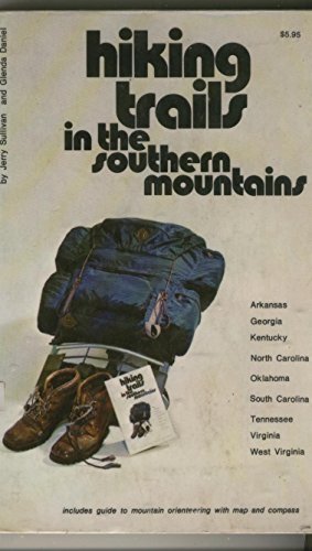 Beispielbild fr Hiking Trails in the Southern Mountains zum Verkauf von Sessions Book Sales