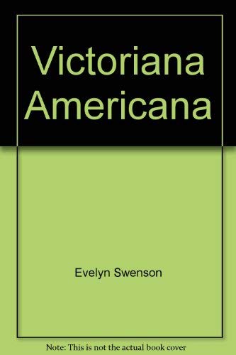 Stock image for Victoriana Americana for sale by M & M Books