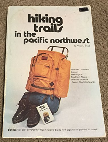 Stock image for Hiking Trails in the Pacific Northwest for sale by Better World Books