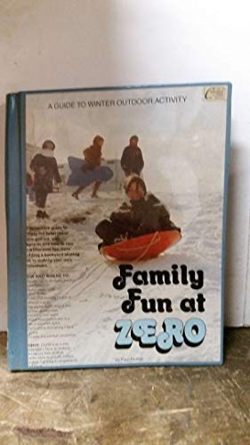 Stock image for Family fun at zero for sale by Basement Seller 101