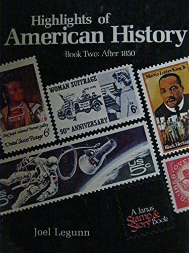 9780915510320: Highlights of American History Book 2 After 1850