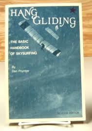Stock image for Hang Gliding. The Basic Handbook of SkySurfing for sale by Black and Read Books, Music & Games