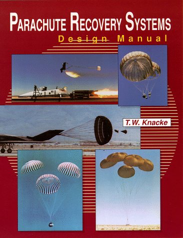 9780915516858: Parachute Recovery Systems Design Manual